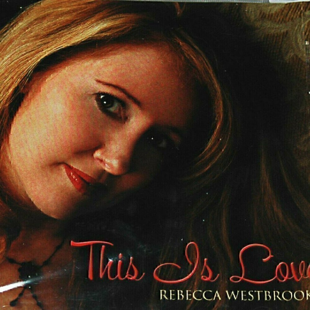 OOP CD Rebecca Westbrooke This Is Love New Sealed